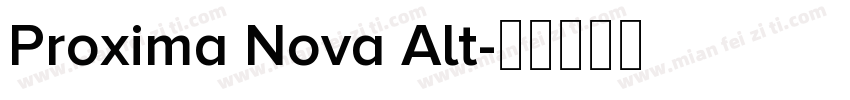 Proxima Nova Alt字体转换
